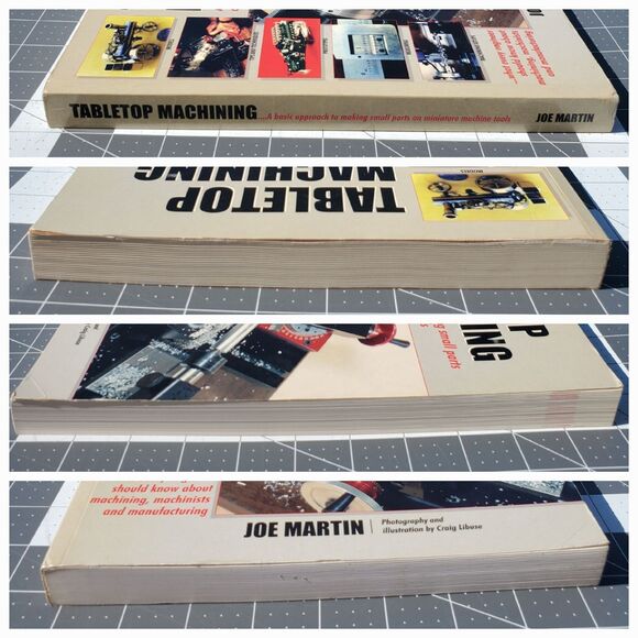 Tabletop Machining by Joe Martin Paperback 2nd Printing 1999 - Machine Tools - Picture 4 of 6